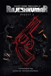 Select Crime Thrillers of RAJESHKUMAR Digest 2