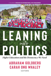 Leaning Into Politics