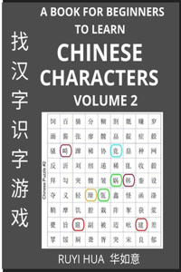 Book for Beginners to Learn Chinese Characters (Volume 2)