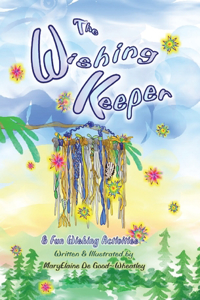 Wishing Keeper: & Fun Wishing Activities