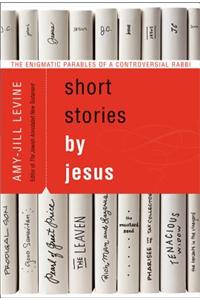 Short Stories by Jesus