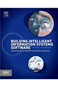 Building Intelligent Information Systems Software