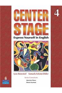 Center Stage 4 Student Book with Life Skills & Test Prep 4