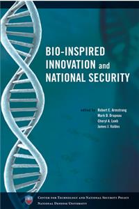 Bio-Inspired Innovation and National Security