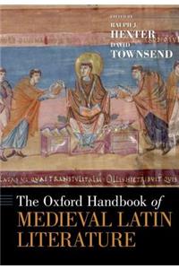 Oxford Handbook of Medieval Latin Literature