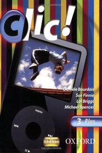 Clic!: 3: Students' Book Plus