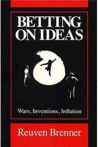 Betting on Ideas