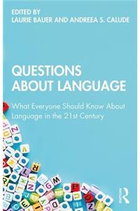 Questions About Language