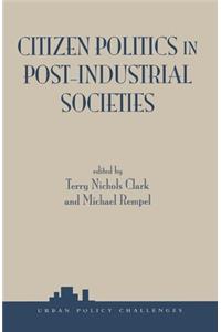 Citizen Politics in Post-Industrial Societies