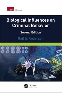 Biological Influences on Criminal Behavior