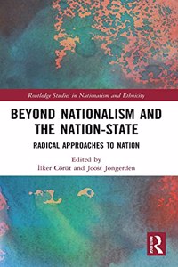 Beyond Nationalism and the Nation-State