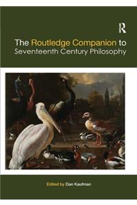 Routledge Companion to Seventeenth Century Philosophy