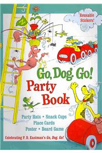 Go, Dog. Go! Party Book