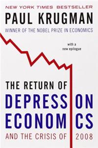 Return of Depression Economics and the Crisis of 2008