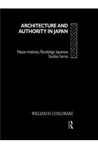 Architecture and Authority in Japan