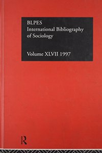 Ibss: Sociology: 1997 Vol 47