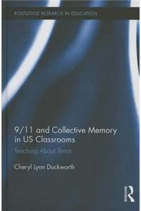 9/11 and Collective Memory in Us Classrooms