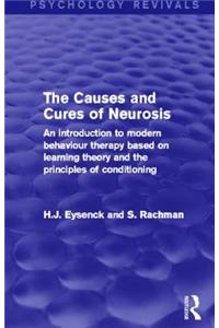 The Causes and Cures of Neurosis