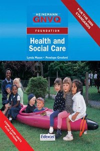 Foundation GNVQ Health and Social Care Student Book with Options