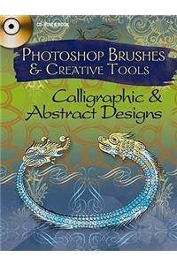 Photoshop Brushes and Creative Tools Calligraphic and Abstract Designs