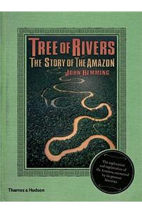 Tree of Rivers: The Story of the Amazon