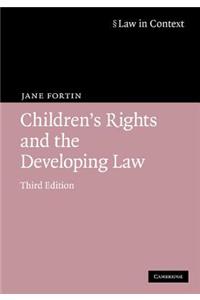 Children's Rights and the Developing Law