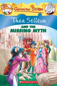 Thea Stilton and the Missing Myth (Thea Stilton #20), 20