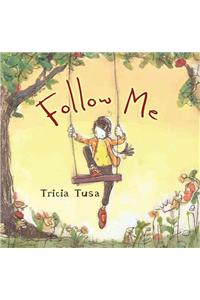 Follow Me