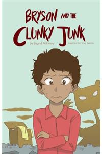 Bryson and the Clunky-Junk