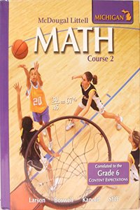 McDougal Littell Middle School Math Michigan: Student Edition Course 2 2008