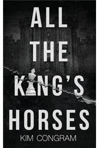 All the King's Horses