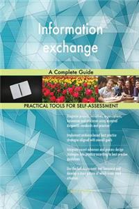 Information exchange A Complete Guide