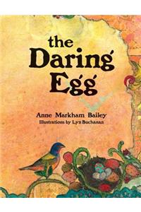 The Daring Egg (Paperback)