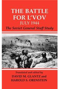 The Battle for l'Vov July 1944