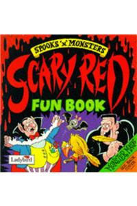 Scary Red Fun Book