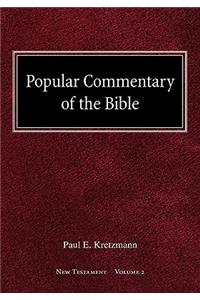 Popular Commentary of the Bible New Testament Volume 2