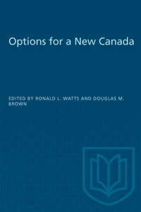 Options for a New Canada