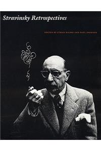 Stravinsky Retrospectives