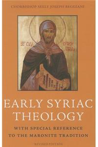 Early Syriac Theology