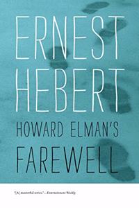 Howard Elman's Farewell