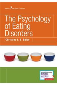 The Psychology of Eating Disorders