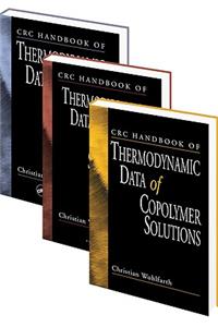 CRC Handbook of Thermodynamic Data of Polymer Solutions, Three Volume Set