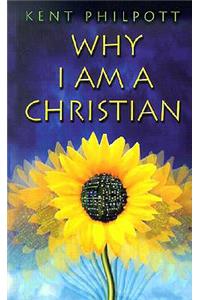 Why I Am a Christian