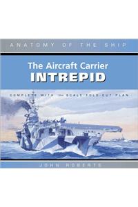 The Aircraft Carrier Intrepid
