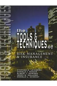 The Tools & Techniques of Risk Management & Insurance