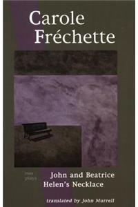 Carole Fréchette: Two Plays