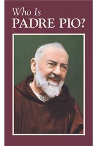 Who is Padre Pio?
