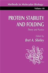 Protein Stability and Folding