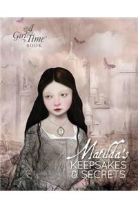 Matilda's Keepsakes and Secrets