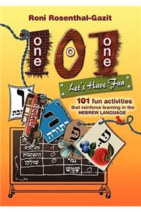 101 Let's Have Fun - 101 fun activities that reinforce learning in the Hebrew language